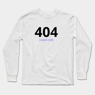 404 page Long Sleeve T-Shirt